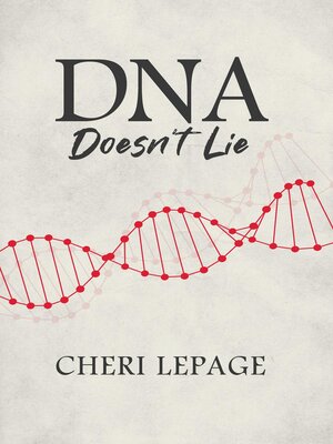 cover image of DNA Doesn't Lie